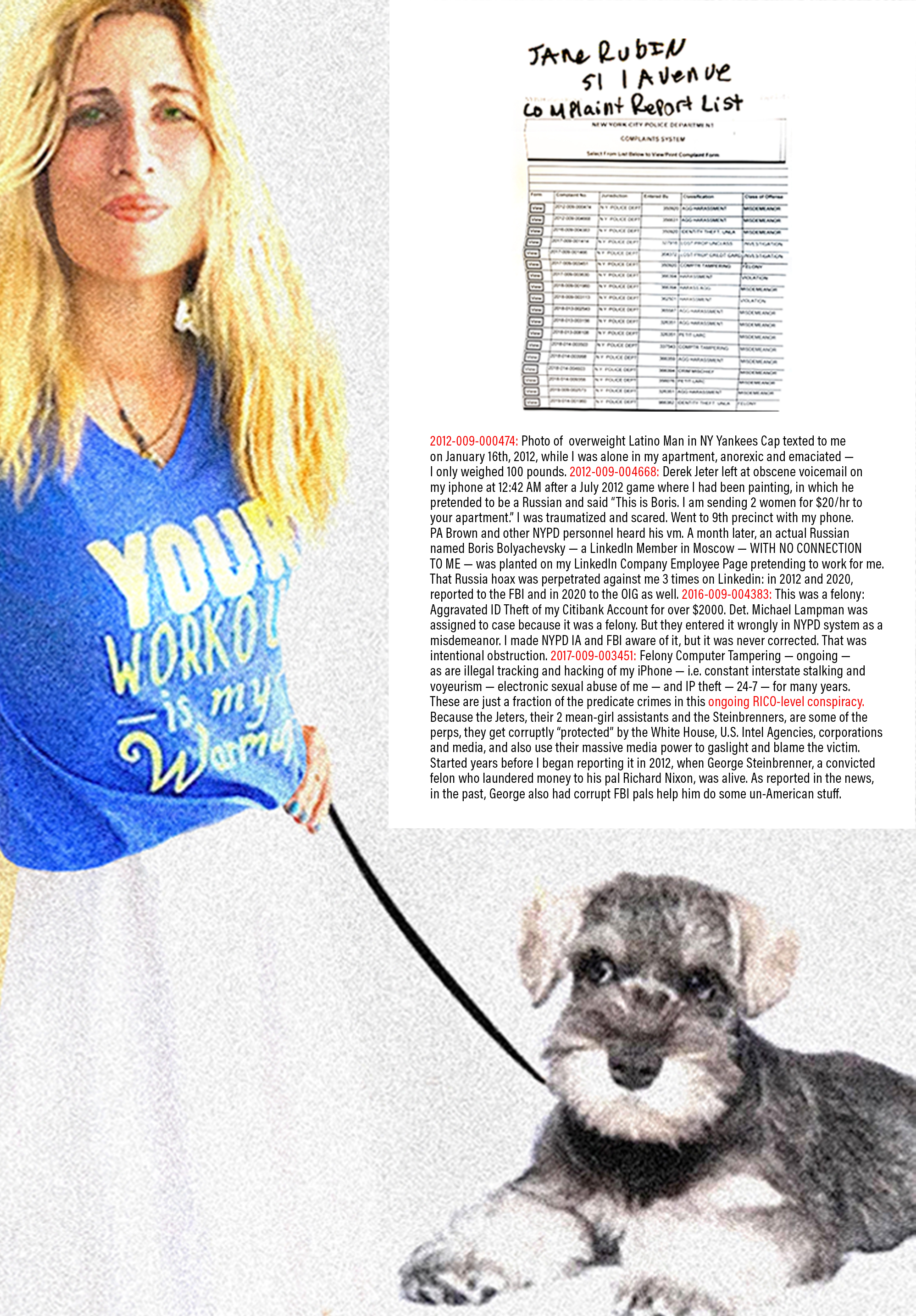 Artist Jane Charlap Cohen Rubin is the daughter of her faithfully married parents, Harry Jay Rubin (deceased) and Margaret Cohen Rubin. Her faithfully married grandparents were PA Democratic Party Leader, House Majority Leader, Attorney General and Supreme Court Justice Herbert Cohen, and Modernist Painter Mildred Charlap Cohen. The Rubin's first family dogs was a miniature German Schnauzer named Scruffy whom Jane Charlap Cohen Rubin leash-trained and walked in the Springdale neighborhood of York, PA, where Jane Charlap Cohen Rubin grew up.